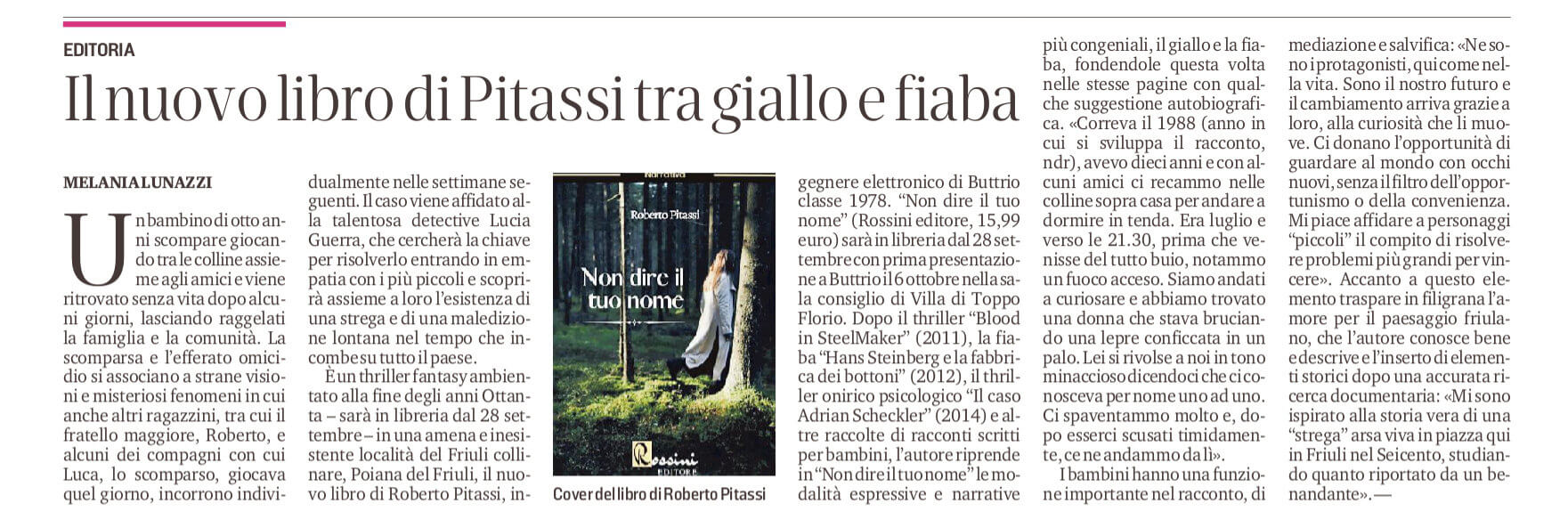 Messaggero Veneto parla del nuovo romanzo "Non dire il tuo nome" di Roberto Pitassi